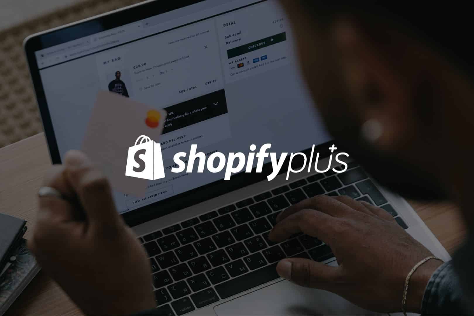 Shopify vs Shopify Plus: do you need to upgrade?
